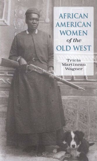 Picture of African American Women of the Old West