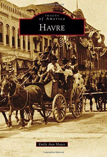 Picture of Havre - Images of America