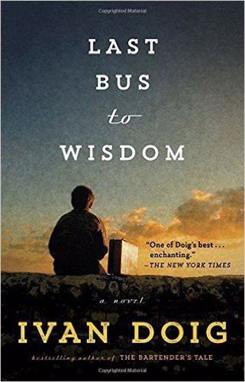 Picture of Last Bus to Wisdom, by Ivan Doig (softcover)