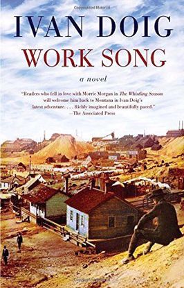 Picture of Work Song, by Ivan Doig