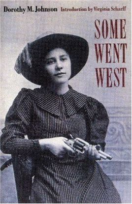Picture of Some Went West, by Dorothy M. Johnson