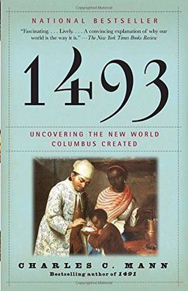 Picture of 1493: Uncovering the New World Columbus Created