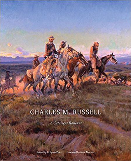 Picture of Charles M. Russell: A Catalogue Raisonné