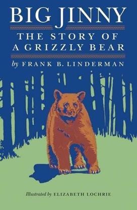 Picture of Big Jinny: The Story of a Grizzly Bear