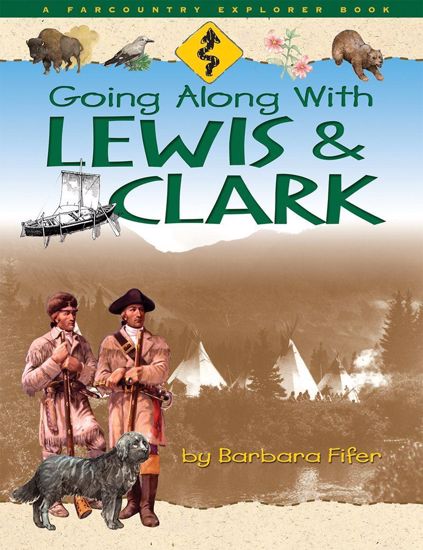 Picture of Going Along With Lewis & Clark (softcover)