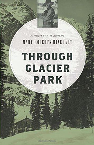 1915, Historical Store. Society Mary Glacier by Through Rinehart Roberts Montana Park in