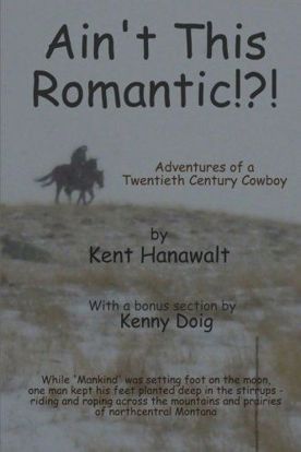 Picture of Ain't This Romantic?: Adventures of a Montana Cowboy