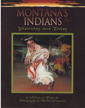 Picture of Montana's Indians: Yesterday and Today
