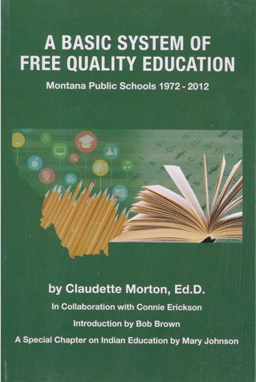 Picture of A Basic System of Free Quality Education: Montana Public Schools, 1972-2012