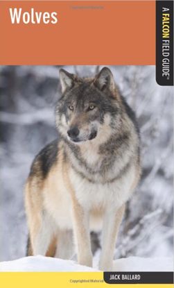 Picture of Wolves: A Falcon Field Guide