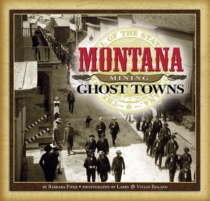 Picture of Montana Mining Ghost Towns